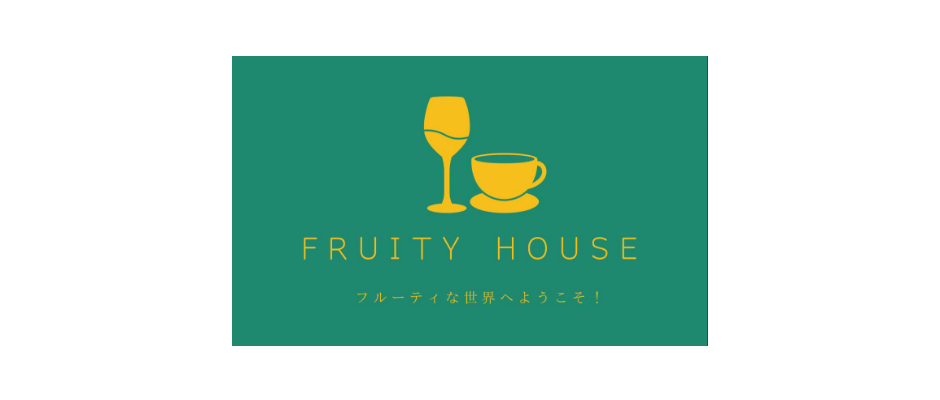 FRUITY HOUSE